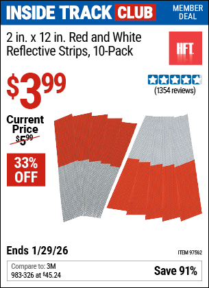 www.hfqpdb.com - HFT 2 IN. X 12 IN. RED AND WHITE REFLECTIVE STRIPS, 10-PACK Lot No. 97562