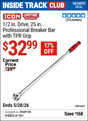 www.hfqpdb.com - ICON 1/2 IN. DRIVE, 25 IN. PROFESSIONAL BREAKER BAR WITH TPR GRIP Lot No. 64821