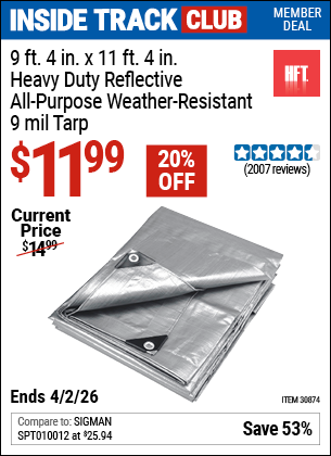 www.hfqpdb.com - HFT 9 FT. 4 IN. X 11 FT. 4 IN. HEAVY DUTY REFLECTIVE ALL-PURPOSE WEATHER-RESISTANT 9 MIL TARP Lot No. 30874