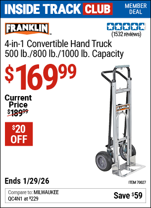 www.hfqpdb.com - FRANKLIN 4-IN-1 CONVERTIBLE HAND TRUCK, 500 LB./800 LB./1000 LB. CAPACITY Lot No. 70027
