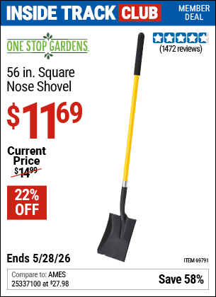 www.hfqpdb.com - ONE STOP GARDENS 56 IN. SQUARE NOSE SHOVEL Lot No. 69791
