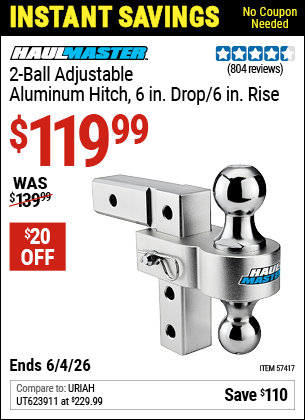 Harbor Freight HAUL-MASTER 2-BALL ADJUSTABLE ALUMINUM HITCH, 6 IN. DROP/6 IN. RISE coupon