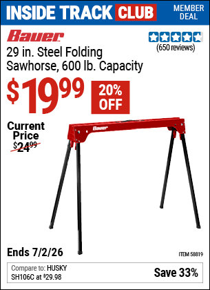 www.hfqpdb.com - BAUER 29 IN. STEEL FOLDING SAWHORSE, 600 LB. CAPACITY Lot No. 58819