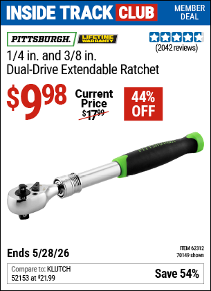 www.hfqpdb.com - PITTSBURGH 1/4 IN. AND 3/8 IN. DUAL-DRIVE EXTENDABLE RATCHET Lot No. 70149/62312