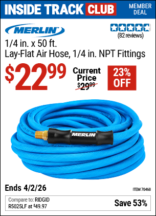 www.hfqpdb.com - MERLIN 1/4 IN. X 50 FT. LAY-FLAT AIR HOSE, 1/4 IN. NPT FITTINGS Lot No. 70468