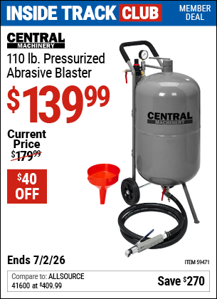 www.hfqpdb.com - CENTRAL MACHINERY 110 LB. PRESSURIZED ABRASIVE BLASTER Lot No. 59471