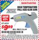 Harbor Freight ITC Coupon AD TECH HIGH-TEMPERATURE FULL-SIZE GLUE GUN Lot No. 68334 Expired: 5/31/15 - $9.99
