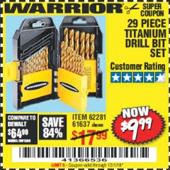 Harbor Freight Coupon WARRIOR TITANIUM DRILL BIT SET, 29-PIECE Lot No. 61637/62281 Expired: 12/1/18 - $9.99