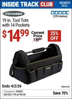 Harbor Freight ITC Coupon VOYAGER 19 IN. TOOL TOTE WITH 14 POCKETS Lot No. 61470 Dates Valid: 12/31/69 - 4/2/26 - $14.99