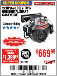 Harbor Freight Coupon PREDATOR 22 HP (670CC) V-TWIN HORIZONTAL-SHAFT GAS ENGINE, EPA Lot No. 61614 Expired: 10/15/18 - $669.99