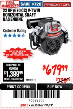 Harbor Freight Coupon PREDATOR 22 HP (670CC) V-TWIN HORIZONTAL-SHAFT GAS ENGINE, EPA Lot No. 61614 Expired: 1/31/19 - $679.99