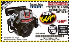 Harbor Freight Coupon PREDATOR 22 HP (670CC) V-TWIN HORIZONTAL-SHAFT GAS ENGINE, EPA Lot No. 61614 Expired: 1/4/20 - $669.99
