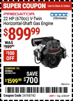 Harbor Freight Coupon PREDATOR 22 HP (670CC) V-TWIN HORIZONTAL-SHAFT GAS ENGINE, EPA Lot No. 61614 Expired: 4/28/24 - $899.99