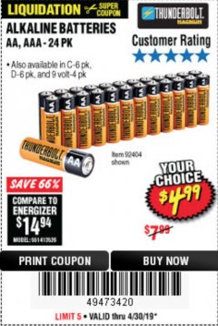 Harbor Freight Coupon THUNDERBOLT MAGNUM ALKALINE BATTERIES Lot No. 61271/92404/61270/61272/61279/92408 Expired: 4/30/19 - $4.99