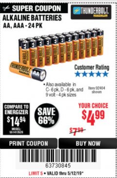 Harbor Freight Coupon THUNDERBOLT MAGNUM ALKALINE BATTERIES Lot No. 61271/92404/61270/61272/61279/92408 Expired: 5/19/19 - $4.99