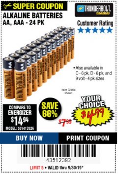 Harbor Freight Coupon THUNDERBOLT MAGNUM ALKALINE BATTERIES Lot No. 61271/92404/61270/61272/61279/92408 Expired: 9/30/19 - $4.99
