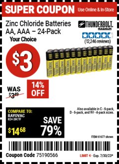 Harbor Freight Coupon THUNDERBOLT MAGNUM ALKALINE BATTERIES Lot No. 61271/92404/61270/61272/61279/92408 Expired: 7/30/23 - $3