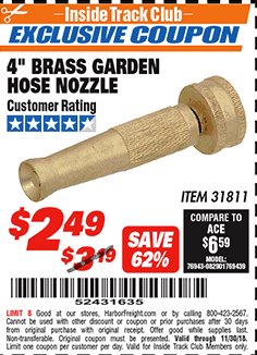 Harbor Freight ITC Coupon 4 IN. BRASS GARDEN HOSE NOZZLE Lot No. 31811 Expired: 11/30/18 - $2.49