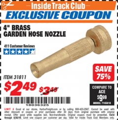 Harbor Freight ITC Coupon 4 IN. BRASS GARDEN HOSE NOZZLE Lot No. 31811 Expired: 4/30/19 - $2.49