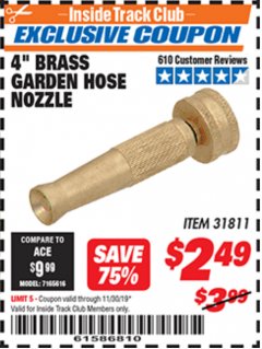 Harbor Freight ITC Coupon 4 IN. BRASS GARDEN HOSE NOZZLE Lot No. 31811 Expired: 11/30/19 - $2.49