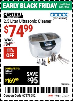 Harbor Freight Coupon CENTRAL MACHINERY 2.5 LITER ULTRASONIC CLEANER Lot No. 63256 Expired: 11/23/22 - $74.99