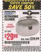 Harbor Freight Coupon CENTRAL MACHINERY 2.5 LITER ULTRASONIC CLEANER Lot No. 63256 Expired: 9/30/15 - $29.99