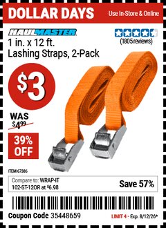 Harbor Freight Coupon HAUL-MASTER 1 IN. X 12 FT. LASHING STRAPS, 2-PACK Lot No. 67386 Expired: 8/12/26 - $3