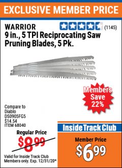 Harbor Freight ITC Coupon WARRIOR 5 TPI RECIPROCATING SAW PRUNING BLADES, 5-PACK Lot No. 68040/62219 Expired: 12/31/20 - $6.99