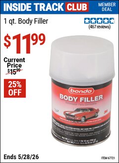Harbor Freight Coupon BONDO 1 QT. BODY FILLER Lot No. 67721 Valid: 12/31/69 - 5/28/26 - $11.99