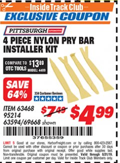 Harbor Freight ITC Coupon PITTSBURGH NYLON PRY BAR INSTALLER KIT, 4-PIECE Lot No. 63594 Expired: 8/31/19 - $4.99
