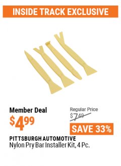 Harbor Freight ITC Coupon PITTSBURGH NYLON PRY BAR INSTALLER KIT, 4-PIECE Lot No. 63594 Expired: 4/29/21 - $4.99