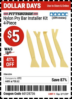 Harbor Freight Coupon PITTSBURGH NYLON PRY BAR INSTALLER KIT, 4-PIECE Lot No. 63594 Expired: 3/11/26 - $5