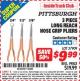 Harbor Freight ITC Coupon PITTSBURGH LONG-REACH HOSE GRIP PLIERS, 3-PIECE Lot No. 37909 Expired: 8/31/15 - $9.99