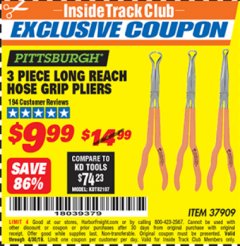 Harbor Freight ITC Coupon PITTSBURGH LONG-REACH HOSE GRIP PLIERS, 3-PIECE Lot No. 37909 Expired: 4/30/19 - $9.99