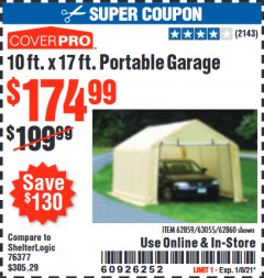 Harbor Freight Coupon COVERPRO 10 FT. X 17 FT. PORTABLE CAR CANOPY Lot No. 62860 Expired: 1/8/21 - $175