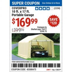 Harbor Freight Coupon COVERPRO 10 FT. X 17 FT. PORTABLE CAR CANOPY Lot No. 62860 Expired: 1/29/21 - $169.99