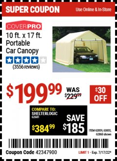 Harbor Freight Coupon COVERPRO 10 FT. X 17 FT. PORTABLE CAR CANOPY Lot No. 62860 Expired: 7/17/22 - $199.99