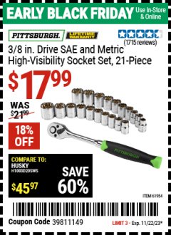Harbor Freight Coupon PITTSBURGH 3/8 IN. DRIVE SAE AND METRIC HIGH-VISIBILITY SOCKET SET, 21-PIECE Lot No. 61954 Expired: 11/22/23 - $17.99