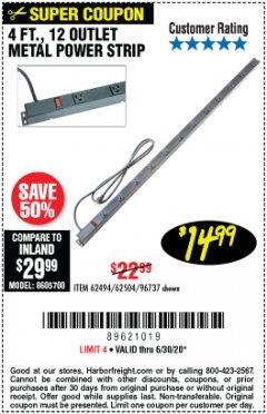 Harbor Freight Coupon HFT 12-OUTLET, 4 FT. METAL POWER STRIP Lot No. 96737 Expired: 6/30/20 - $14.99