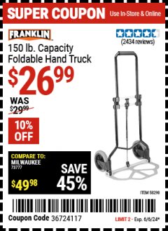 Harbor Freight Coupon FRANKLIN 150 LB. CAPACITY FOLDABLE HAND TRUCK Lot No. 58298 Expired: 6/6/24 - $26.99