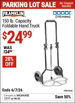 Harbor Freight Coupon FRANKLIN 150 LB. CAPACITY FOLDABLE HAND TRUCK Lot No. 58298 Expired: 6/7/26 - $24.99