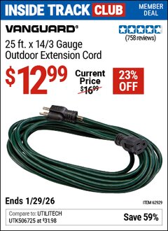 Harbor Freight ITC Coupon VANGUARD 25 FT. X 14/3 GAUGE OUTDOOR EXTENSION CORD, GREEN Lot No. 62929 Dates Valid: 12/31/69 - 1/29/26 - $12.99