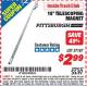 Harbor Freight ITC Coupon PITTSBURGH 18 IN. TELESCOPING MAGNETIC PICKUP TOOL, 1.25 LB. CAPACITY Lot No. 37187 Expired: 1/31/16 - $2.99
