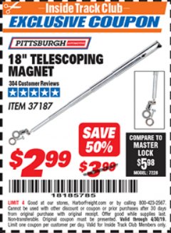 Harbor Freight ITC Coupon PITTSBURGH 18 IN. TELESCOPING MAGNETIC PICKUP TOOL, 1.25 LB. CAPACITY Lot No. 37187 Expired: 4/30/19 - $2.99