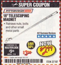 Harbor Freight Coupon PITTSBURGH 18 IN. TELESCOPING MAGNETIC PICKUP TOOL, 1.25 LB. CAPACITY Lot No. 37187 Expired: 10/31/19 - $2.99