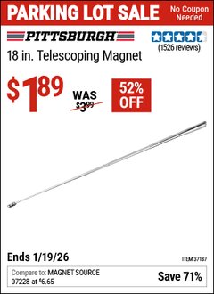 Harbor Freight Coupon PITTSBURGH 18 IN. TELESCOPING MAGNETIC PICKUP TOOL, 1.25 LB. CAPACITY Lot No. 37187 Expired: 12/31/69 - $1.89