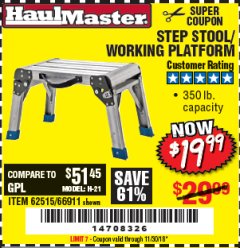 Harbor Freight Coupon HAUL-MASTER 18 IN. STEP STOOL WORKING PLATFORM Lot No. 66911 Expired: 11/30/18 - $19.99