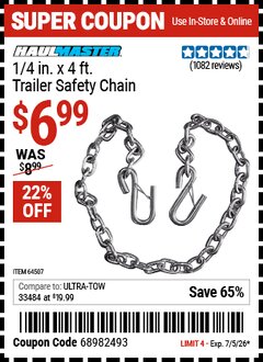 Harbor Freight Coupon HAUL-MASTER 1/4 IN. X 4 FT. TRAILER SAFETY CHAIN Lot No. 64507 Valid Thru: 7/5/26 - $6.99