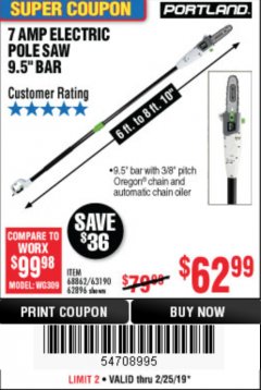 Harbor Freight Coupon PORTLAND 6.5 AMP, 9.5 IN. ELECTRIC POLE SAW Lot No. 56808/62896/63190 Expired: 2/25/19 - $62.99