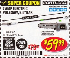 Harbor Freight Coupon PORTLAND 6.5 AMP, 9.5 IN. ELECTRIC POLE SAW Lot No. 56808/62896/63190 Expired: 7/31/19 - $59.99